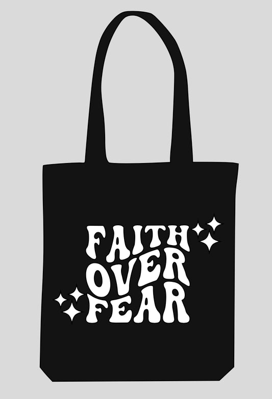 Faith Over Fear Tote