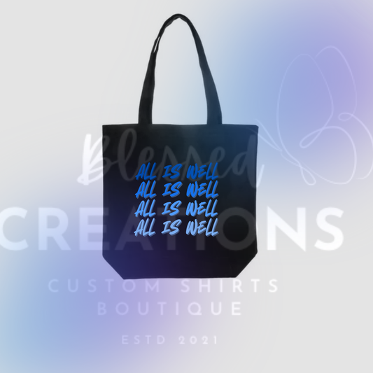 All is Well Tote