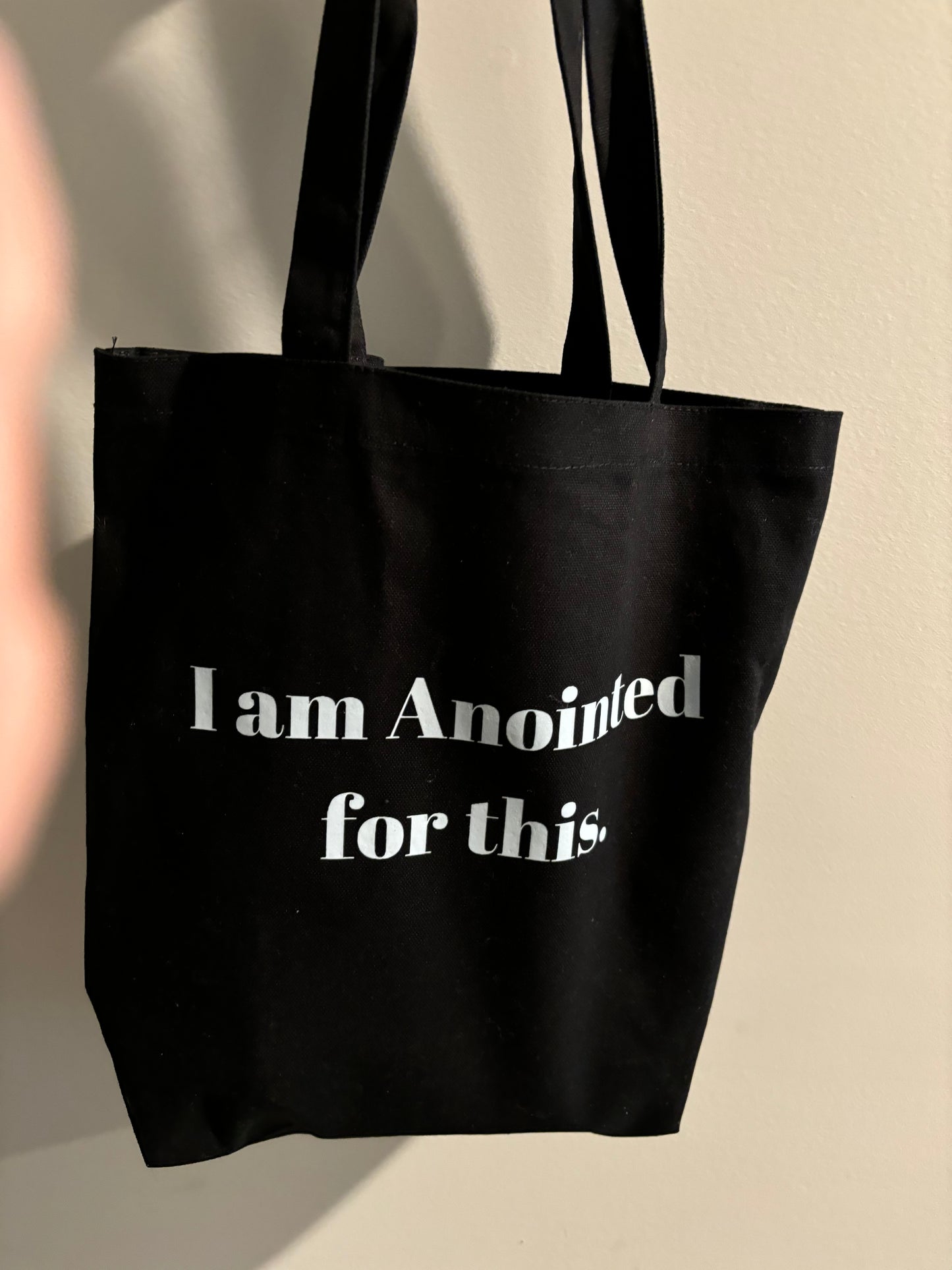 I am Anointed for This Tote